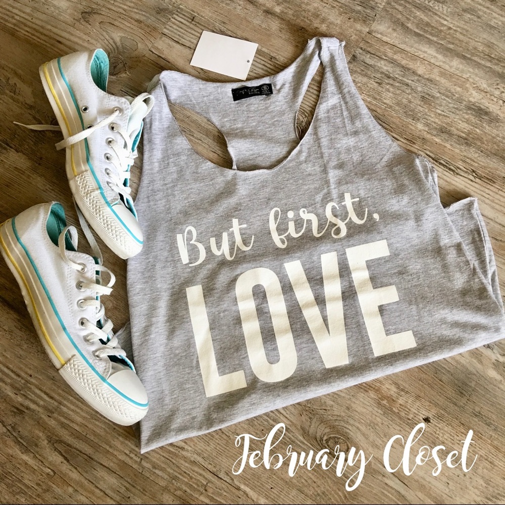 But First Love Sleeveless T-Shirt